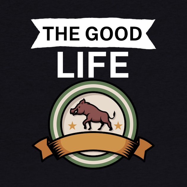 The good life by maxcode